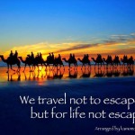 Travel for life
